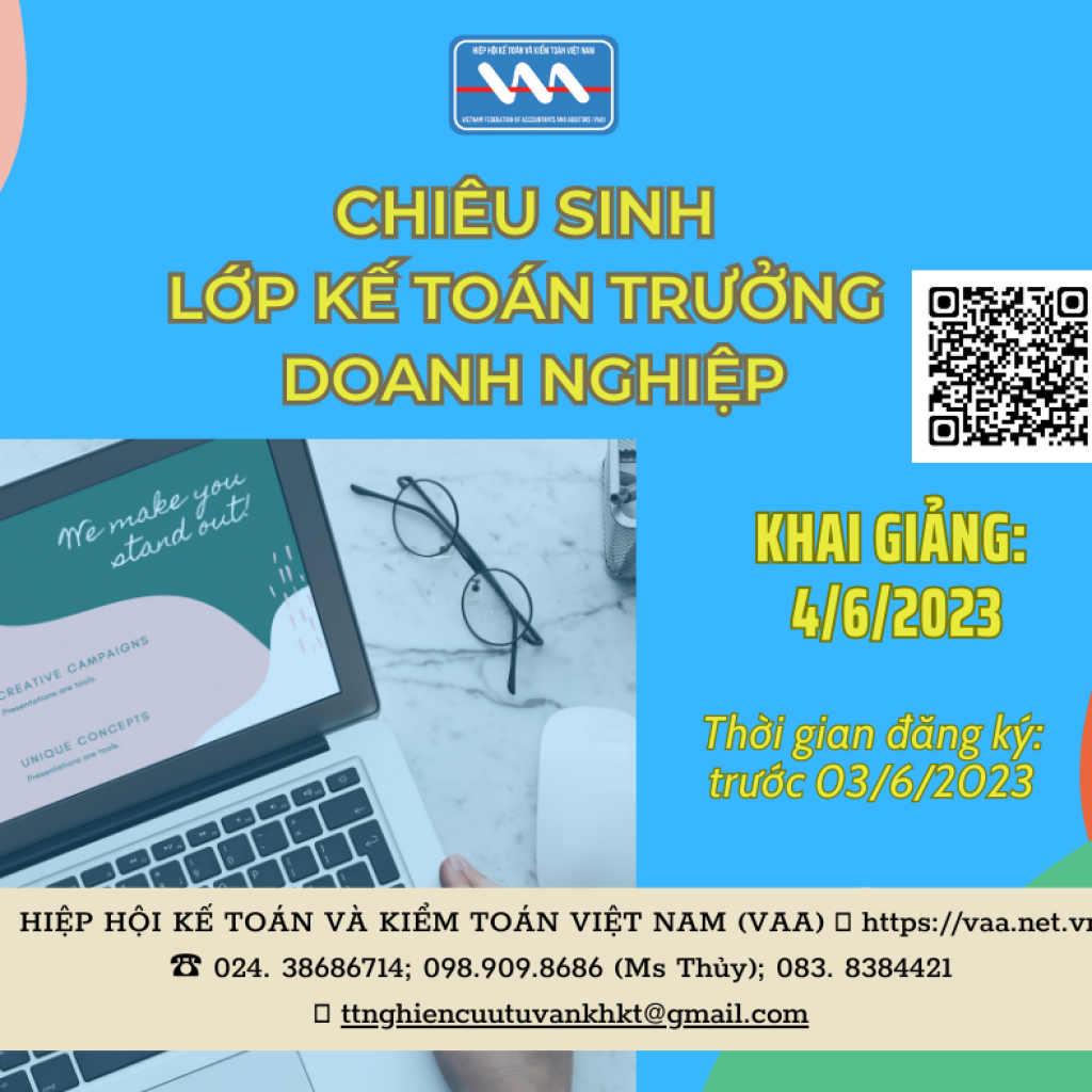 Hiệp hội Kế toán và Kiểm toán Việt Nam chiêu sinh Lớp Kế toán trưởng doanh nghiệp